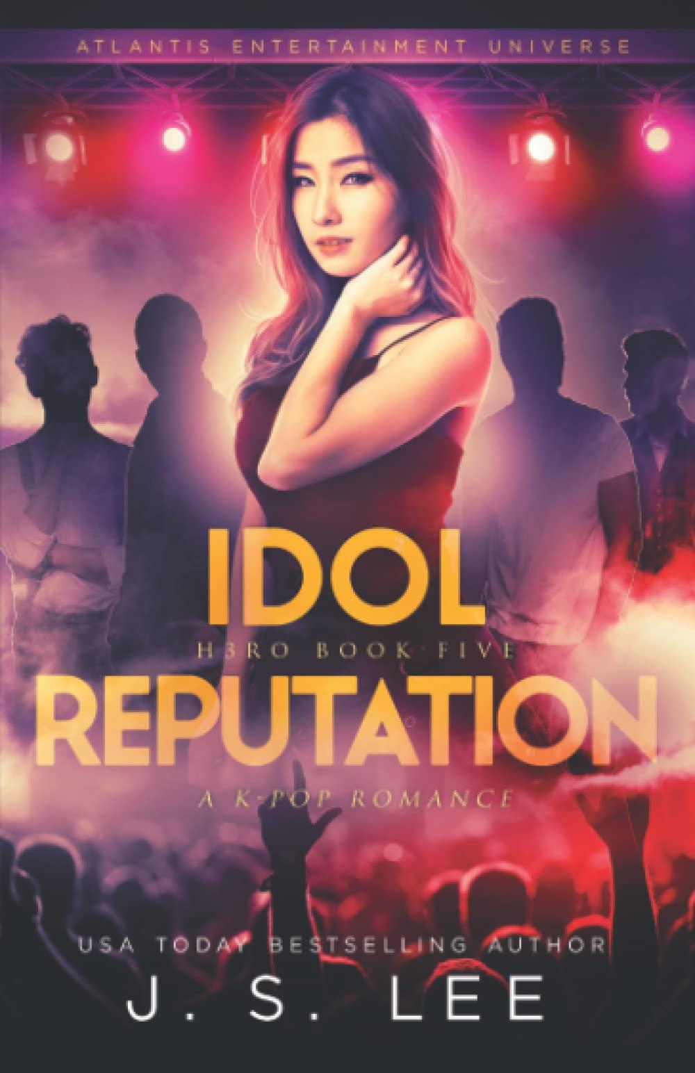 Idol Reputation (H3RO, Band 5)