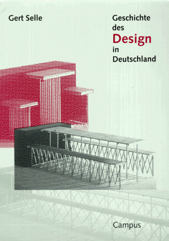 Geschichte des Design in Deutschland: Studienausgabe