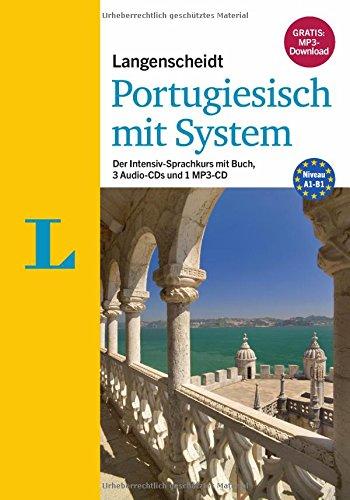 Langenscheidt Portugiesisch mit System - Sprachkurs mit Buch, 3 Audio-CDs, 1 MP3-CD und MP3-Download: Der Intensiv-Sprachkurs mit Buch, 3 Audio-CDs  und 1 MP3-CD (Langenscheidt Sprachkurse mit System)