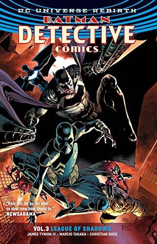 Batman: Detective Comics Vol. 3: League of Shadows (Rebirth) (Batman: Detective Comics Universe Rebirth)