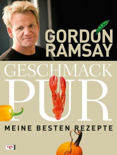 Geschmack pur: Meine besten Rezepte