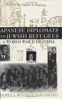 Japanese Diplomats and Jewish Refugees: A World War II Dilemma