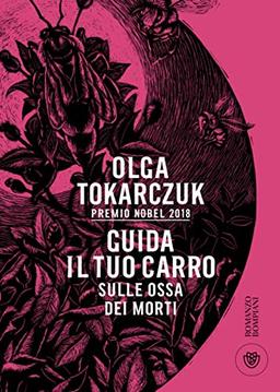 Guida il tuo carro sulle ossa dei morti (Narratori stranieri)