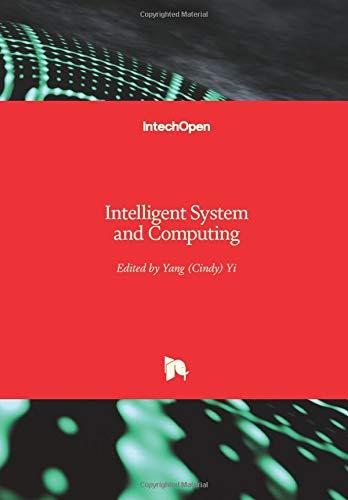 Intelligent System and Computing