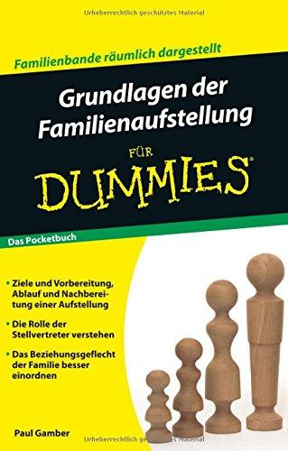 Grundlagen der Familienaufstellung für Dummies Pocketbuch