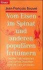 Vom Eisen im Spinat und anderen populären Irrtümern