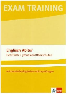 Challenge 21. Englisch für berufliche Gymnasien: Challenge 21. Lehrwerk für berufliche Gymnasien. Neubearbeitung: Exam Training - Englisch Abitur ... mit bundeslandtypischen Abiturprüfungen: BD 2