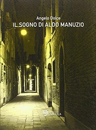 Il sogno di Aldo Manuzio