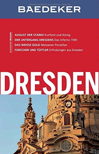 Baedeker Reiseführer Dresden: mit GROSSEM CITYPLAN