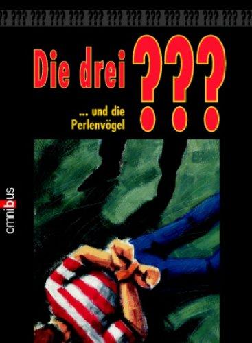 Die drei ??? ...und die Perlenvögel (drei Fragezeichen).