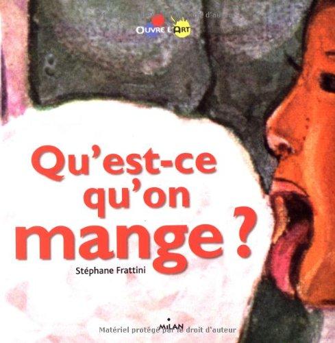 Qu'est-ce qu'on mange ?