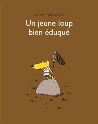 Un jeune loup bien éduqué