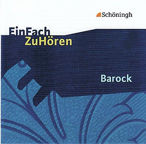 EinFach ZuHören. Audio CD: EinFach ZuHören: Barock