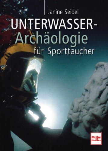 Unterwasser-Archäologie für Sporttaucher