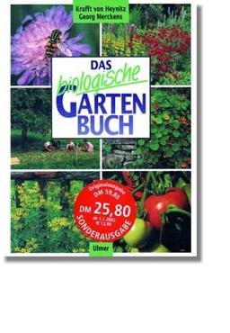 Das biologische Gartenbuch