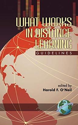 What Works in Distance Learning: Guidelines (Hc)