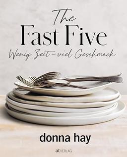 The Fast Five: Wenig Zeit – viel Geschmack. Donna Hay's Variationen: Knusprigere Schnitzel, seidigere Saucen, traumhafte Desserts. Tacos, Burger, Pasta in 5 Varianten – Fleisch oder vegetarisch