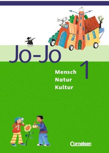 Jo-Jo Mensch - Natur - Kultur - Grundschule Baden-Württemberg: Band 1 - Arbeitsheft