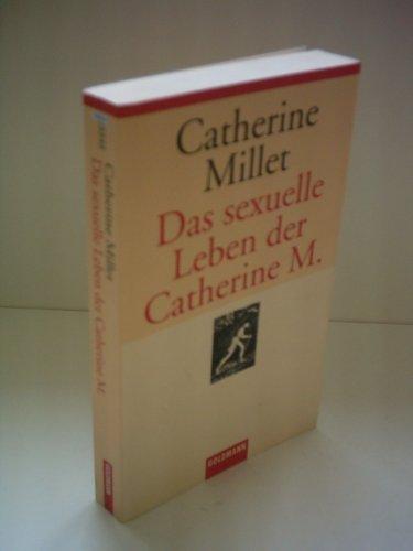 Das sexuelle Leben der Catherine M.