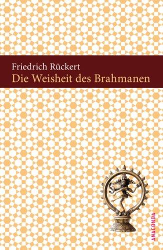 Die Weisheit des Brahmanen