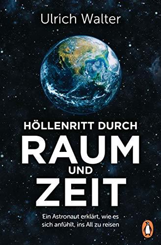 Höllenritt durch Raum und Zeit: Ein Astronaut erklärt, wie es sich anfühlt, ins All zu reisen