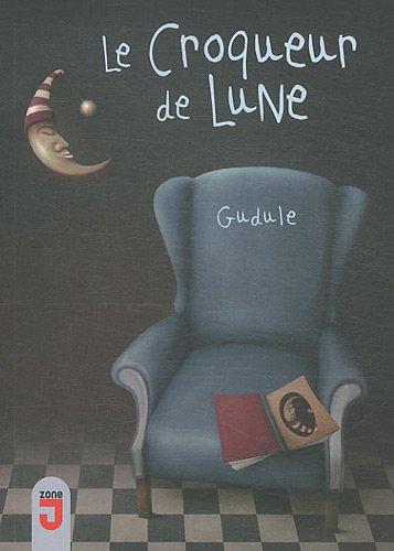 Le croqueur de Lune : vingt et un contes à lire les soirs d'hiver