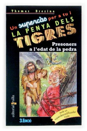 Presoners a l'edat de la pedra (Equipo tigre, Band 5)