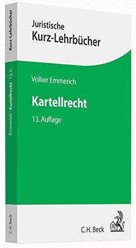 Kartellrecht: Ein Studienbuch