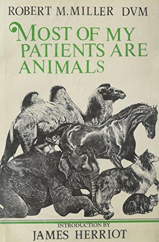 Most of My Patients Are Animals