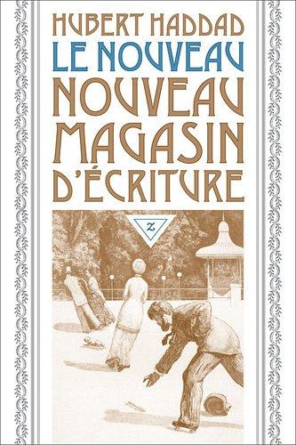 Le nouveau nouveau magasin d'écriture