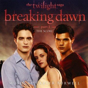 The Twilight Saga: Breaking Dawn, Part 1 The Score