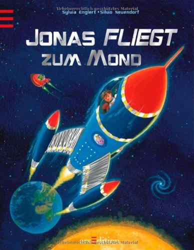 Jonas fliegt zum Mond