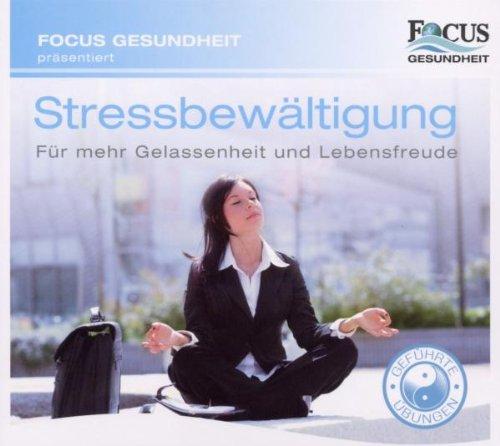 Focus Gesundheit-Stressbewältigung