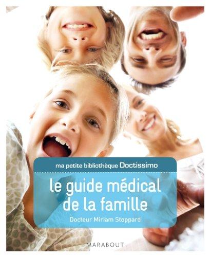 Le guide médical de la famille