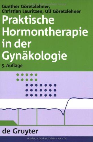 Praktische Hormontherapie in der Gynäkologie