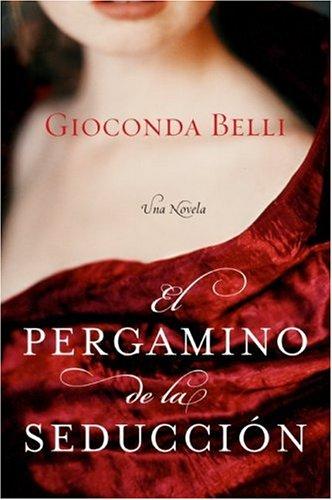 El Pergamino de la Seduccion: Una Novela