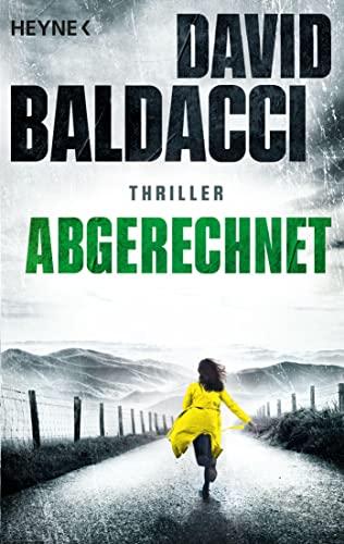 Abgerechnet: Thriller (Die Atlee-Pine-Serie, Band 4)