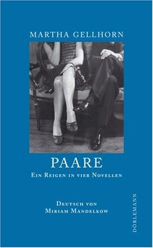 Paare: Ein Reigen in vier Novellen