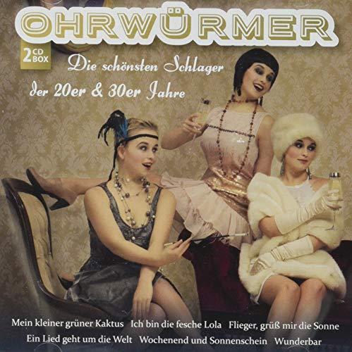 Ohrwürmer-die Schlager der 20er und 30er Jahre