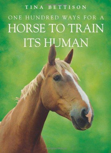 One Hundred Ways for a Horse to Train Its Human