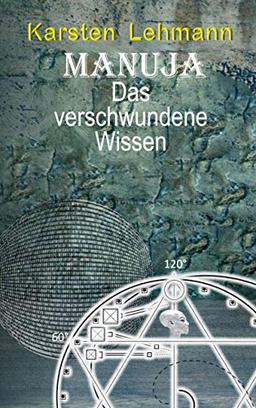 Manuja - Das verschwundene Wissen