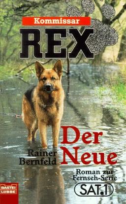 Kommissar Rex. Der Neue. Roman zur Fernsehserie.