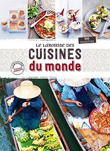 Le Larousse des cuisines du monde