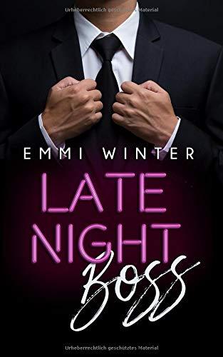 Late Night Boss (Millionaires NightClub, Band 9)