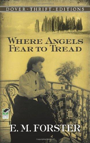 Where Angels Fear to Tread (Dover Thrift Editions)