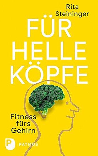 Für helle Köpfe: Fitness fürs Gehirn