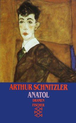 Anatol: Dramen 1889-1891