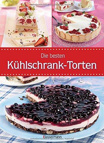 Die besten Kühlschranktorten: Coole Rezepte für leckere Kuchen ohne backen