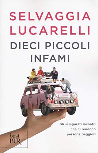 Dieci piccoli infami