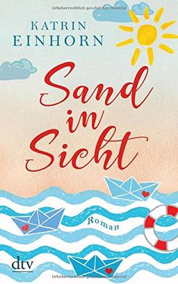 Sand in Sicht: Roman